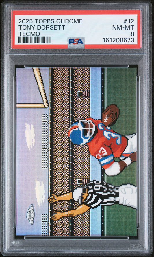 2025 Topps Chrome Tecmo #12 Tony Dorsett PSA 8
